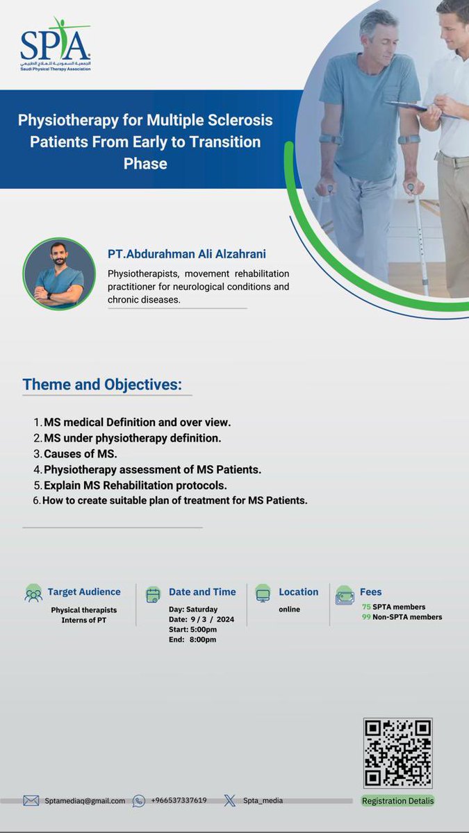 لكل المهتمين في مجال الأعصاب 

تدعوكم الجمعية السعودية للعلاج الطبيعي #سبتا_القصيم لحضور دورتنا القادمة للأخصائي عبدالرحمن الزهراني 

Physiotherapy for Multiple Sclerosis Patients From Early to Transition Phase

🗓️ Saturday 9 March 
🕰️ 5 PM - 8 PM 

#سبتا 
#العلاج_الطبيعي