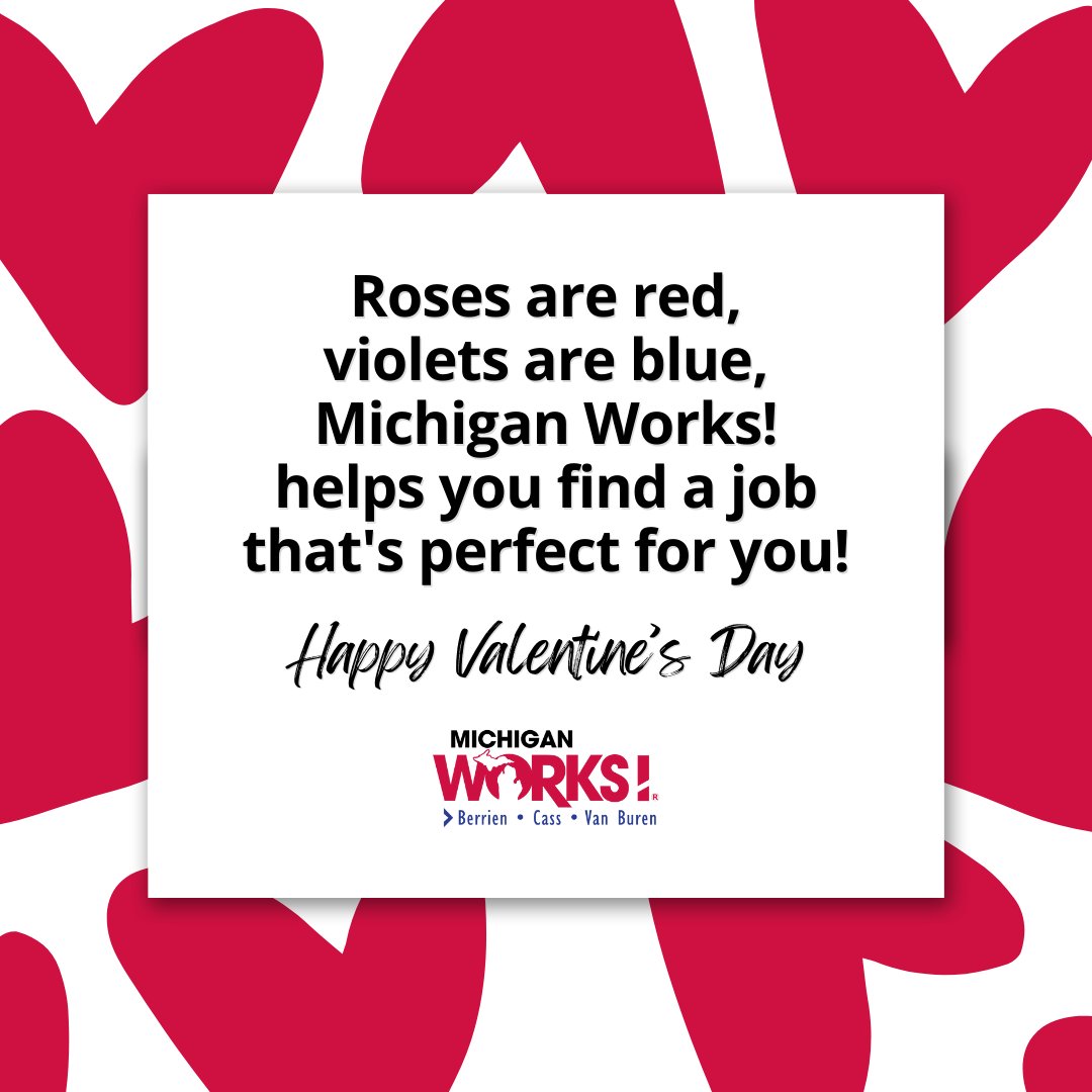 MichiganWorks's tweet image. Roses are red, violets are blue, @MichiganWorks helps you find a job that's perfect for you. 😍 Come visit us at Michigan Works! Berrien, Cass, Van Buren today! miworks.org 
#valentinesday #michiganworks