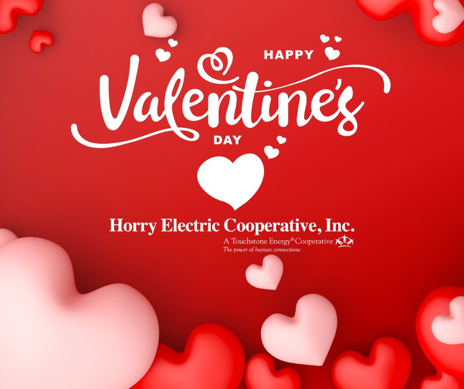 ❤️Happy Valentine's Day to all Horry Electric members! We hope your day is full of love and happiness! #WeLoveOurMembers