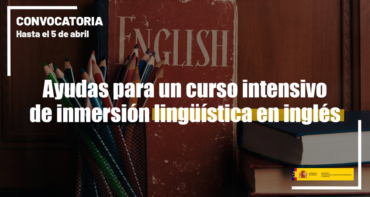 🇬🇧Descubre el Programa de inmersión lingüistica en inglés:

🔸Para estudiantes que hayan recibido una beca en el curso 2023-2024 y que cumplan con los demás requisitos. 
🔸2.400 ayudas.

🗓️Hasta el 5 de abril
educacionyfp.gob.es/servicios-al-c…