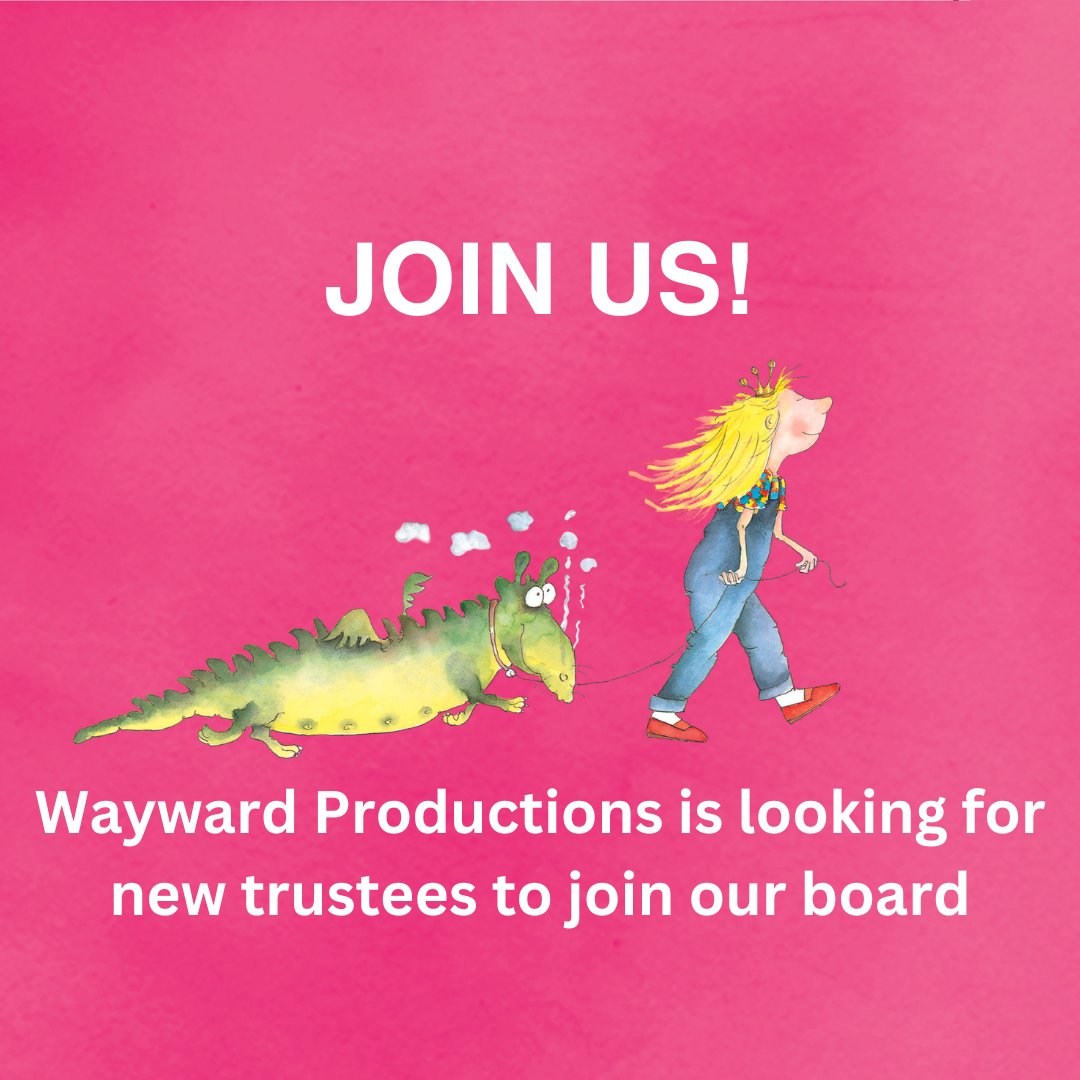 JOIN US! Wayward Productions is looking for new trustees to join their board. Please see our website for more details: waywardproductions.co.uk/news/