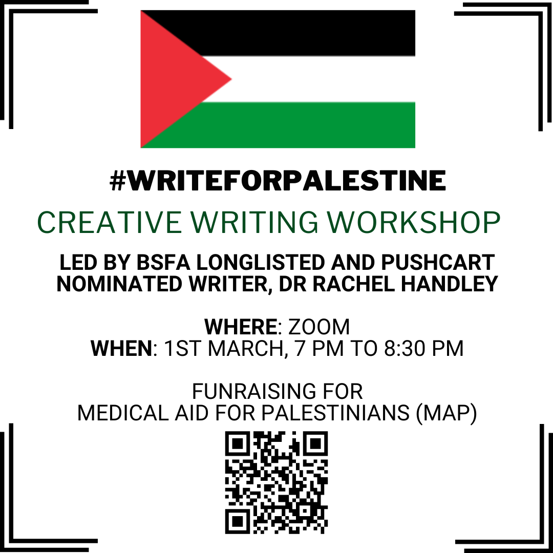 I am running an online creative writing workshop on 1st March (7 pm - 8:30 pm) UK time to help raise funds for Medical Aid for Palestinians (MAP). Writers at every level are welcome! Sign up here: docs.google.com/forms/d/e/1FAI… Please repost!