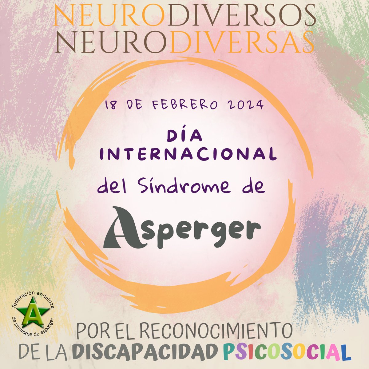 18 de Febrero del 2024.
✨ Día Internacional del Síndrome de Asperger. 🧡
#discapacidadpsicosocial
#SemanaAsperger2024 #DISA2024 #DiaInternacionalAsperger #NingúnTeaSinDerechos #Neurodiversos #Neurodiversas #DíaInternacionaldelSíndromedeAsperger #18F
#DiscapacidadPsicosocial