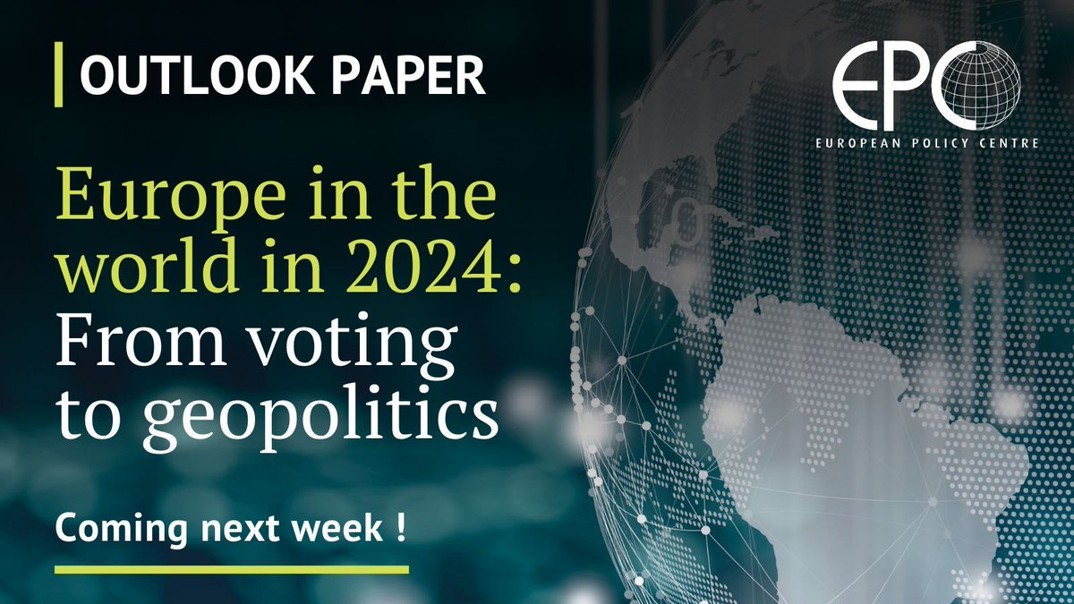 🚨 COMING SOON | We will be launching the third edition of our #EPCOutlookPaper next week!

The Outlook Paper is a navigation guide for 2024, focusing on key global actors and regions, flashpoints, and emerging policy challenges for the EU.

✍️ Ed. by EPC’s @ricbdc

Stay tuned ✅