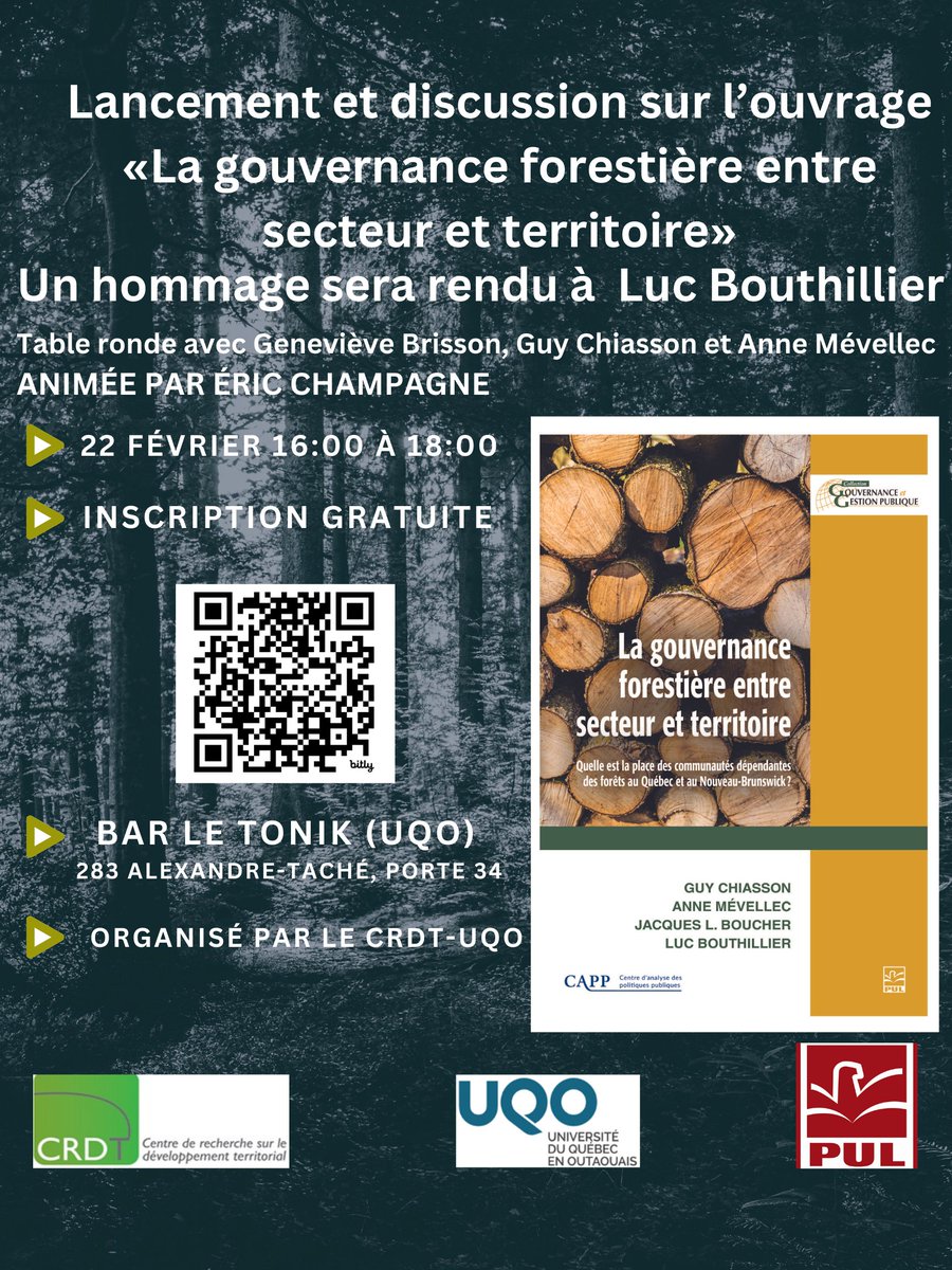 'Lancement du livre La gouvernance forestière entre secteur et territoire'. Le lancement aura lieux le Jeudi 22 février 2024, de 16 h à 18 h au Bar le Tonik (UQO), 283 Alexandre-Taché, porte 34, Gatineau. eventbrite.ca/e/lancement-du… @Eventbrite