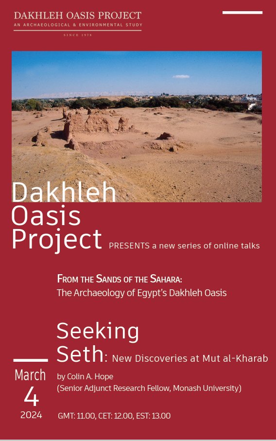egyptdop's tweet photo. 📅 Save the Date! 🌟 Exciting news: Our inaugural webinar "Seeking Seth: New Discoveries at Mut al-Kharab" by Colin Hope is set for 4th March! 🏛️ Discover fresh insights on the cult of Seth in Dakhleh Oasis. Registration opens soon - stay tuned! #DOPWebinars #DigitalDakhlehOasis https://t.co/nQbAU5qJ3a