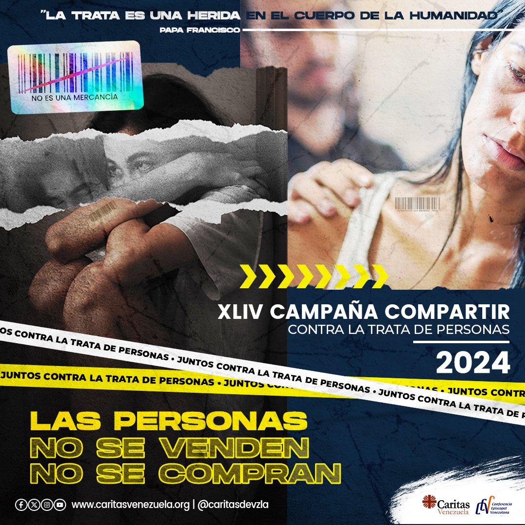 Este 14 de febrero de 2024 en el miércoles de ceniza y el inicio de la cuaresma Cáritas Venezuela lanza la Campaña Compartir 2024. Nos enfocamos en un tema crucial: la Trata de Personas. Queremos alzar la voz y decir fuerte y claro: 'Las personas no se venden, no se compran'.