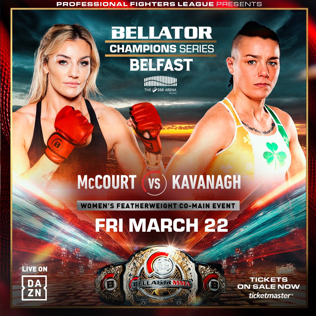 𝙍𝙀𝙋𝙀𝘼𝙏 𝙊𝙍 𝙍𝙀𝙑𝙀𝙉𝙂𝙀? 👀 Leah McCourt will be looking to settle the score when she takes on Sinead Kavanagh in front of her home crowd on March 22nd! 🔥 #BellatorBelfast | Friday March 22 | SSE Arena, Belfast 🎟️ On Sale NOW! Link in Bio