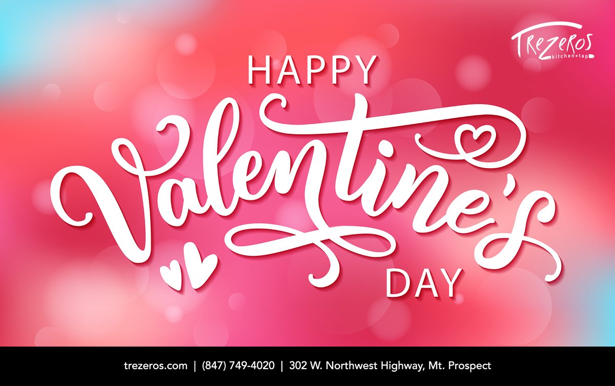 trezerosMP's tweet photo. Happy Valentine’s Day!

Follow your heart
to Trezeros and try 
one of our dinner specials.

https://t.co/zf26E2hSeJ

#ValentinesDay #DinnerSpecial #Chicago #Local #BeSeen #BeHeard https://t.co/KeqQHvJb0X