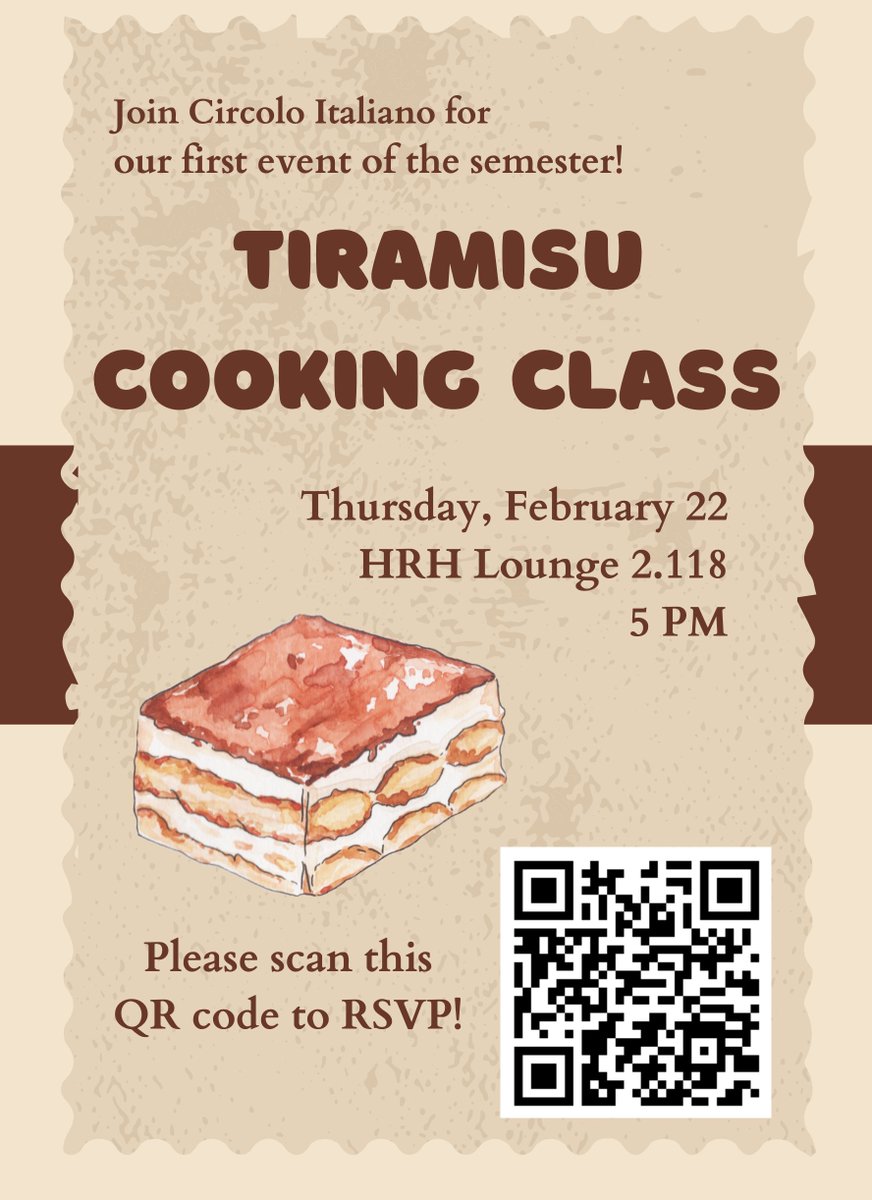 SAVE THE DATE! Join us for our Tiramisu Cooking Class on Thursday, February 22nd in the HRH Lounge at 5pm! Scan the QR code to RSVP to our first event of the semester!