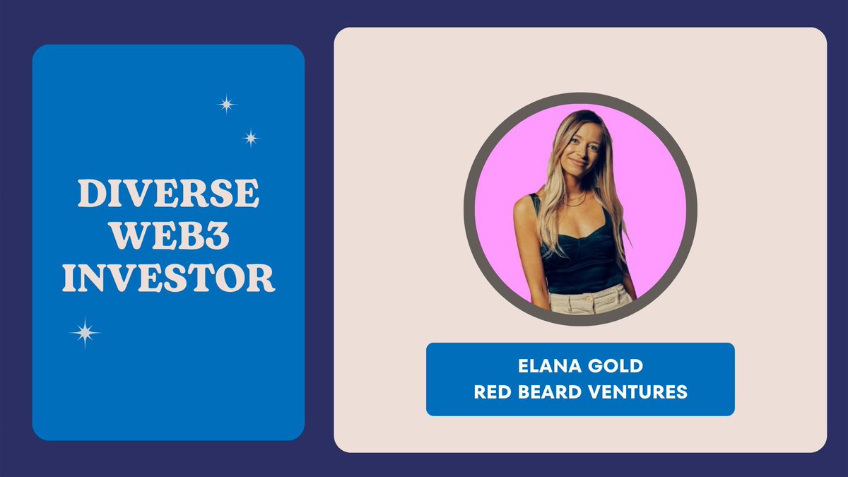 🔦Spotlight on Diverse #Web3 Investor @ItsElanaGold She is an investor at @RedBeardVC with portcos including #Crypto leaders @superrare @dapperlabs @poapxyz and more. Founder of @TheGirlsTable to bring more women into the conversation.