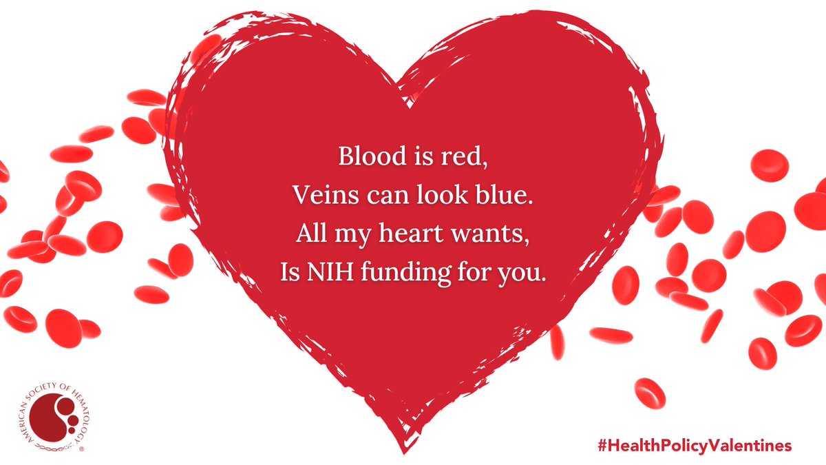 Blood is red, 
Veins can look blue. 
All my heart wants, 
Is NIH funding for you.

#HealthPolicyValentines