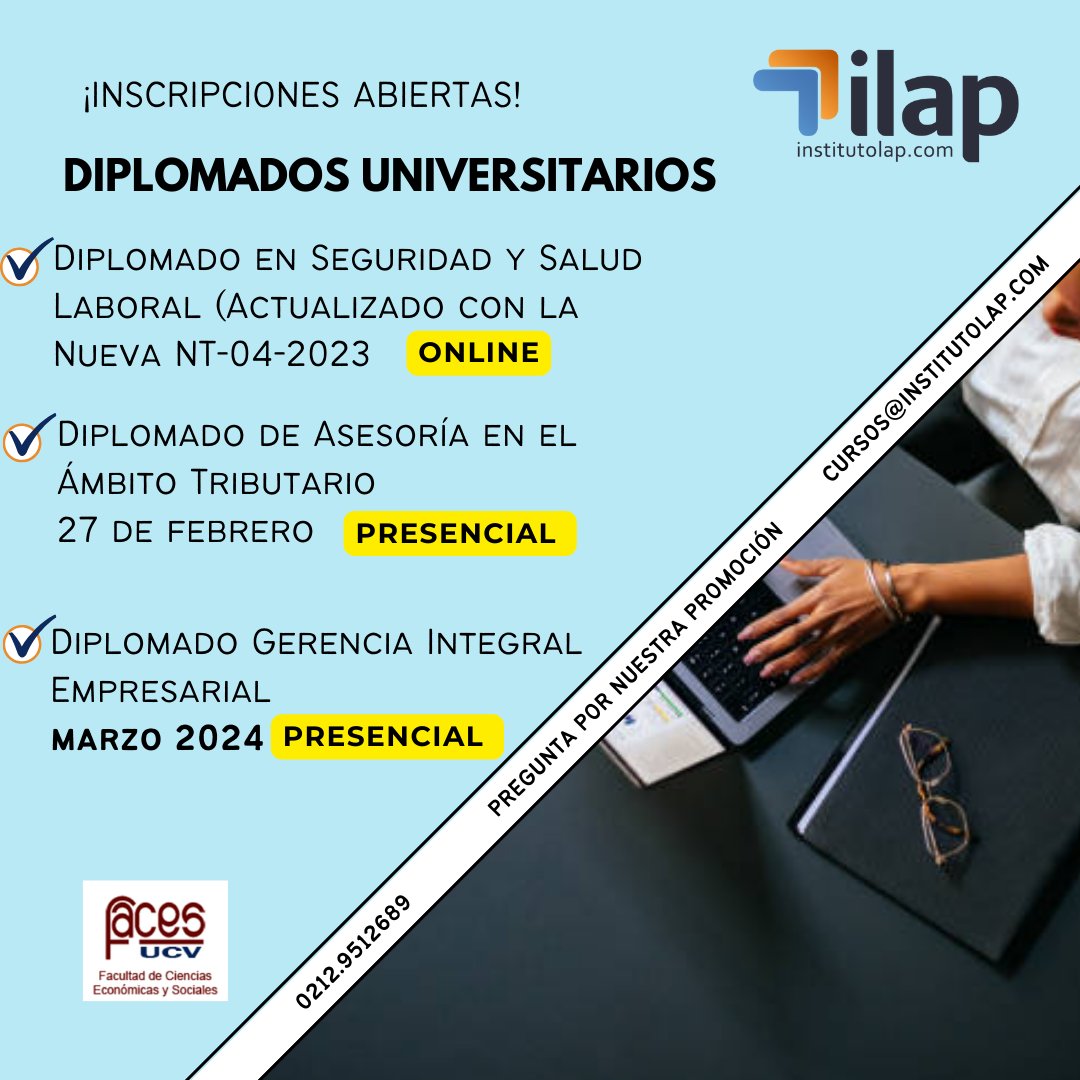El @institutolap ofrece sus Diplomados Universitarios en: ✔️Asesoría en el Ámbito Tributario - Presencial ✔️Seguridad y Salud Laboral (Actualizado con la Nueva NT-04-2023) Online ✔️Gerencia Integral Empresarial - Presencial Inf: 0212 9512689 o cursos@institutolap.com