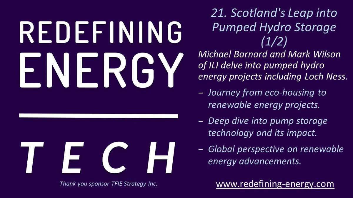 🎤Redefining Energy TECH Ep21:       
Scotland's Leap into Pumped Hydro Storage (1/2)
 #applepodcasts podcasts.apple.com/gb/podcast/red…
#Spotify open.spotify.com/show/5wwTdK7Tm…

Host @mbarnardca discusses #pumpedHydro with ILI's Mark Wilson