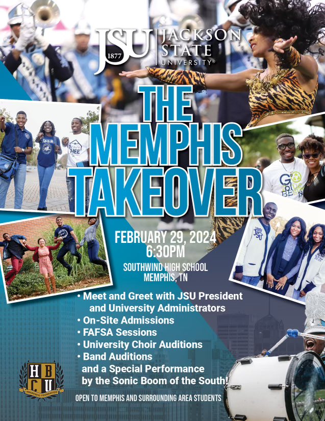 enrollJSU's tweet photo. 🗣️ Calling all Memphis and Surrounding Area students!! Join us for THEE ultimate JSU Takeover💙!Email us at futuretigers@jsums.edu for more information! #jsuready https://t.co/SSiSHIzeG4