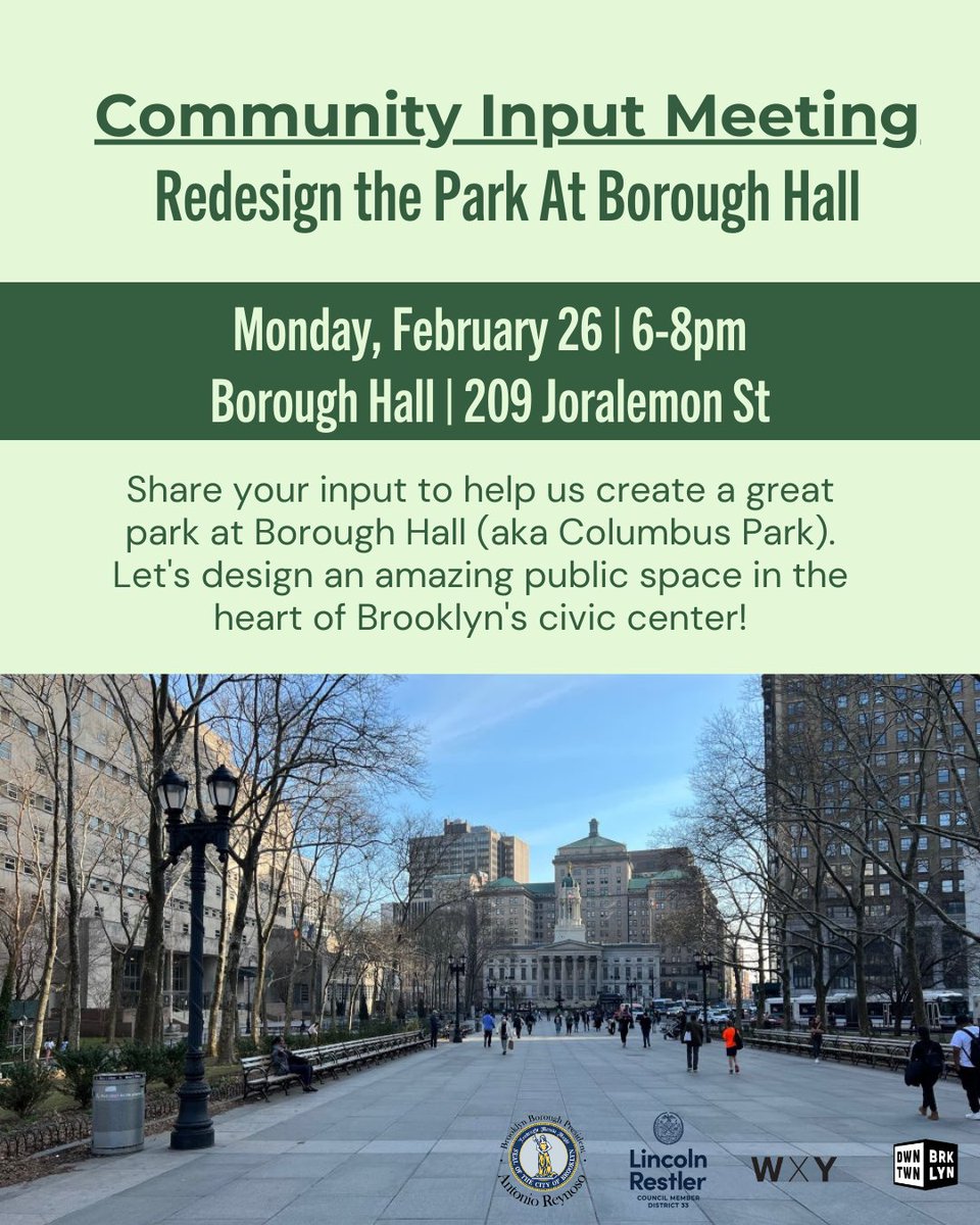 Help us make the park at Borough Hall (aka Columbus Park) an even greater public space for Brooklyn! Share your input to help us reimagine this public space on Monday, Feb. 26 from 6-8 PM at Borough Hall. RSVP docs.google.com/forms/d/e/1FAI…