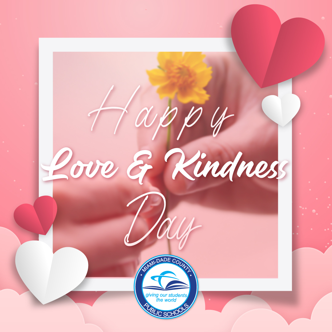 Miami-Dade Schools (@mdcps) on Twitter photo Join us to celebrate #LoveandKindnessDay at <a href="/MDCPS/">Miami-Dade Schools</a>! Spread love, share smiles, and make today special! Join us to celebrate #LoveandKindnessDay at <a href="/MDCPS/">Miami-Dade Schools</a>! Spread love, share smiles, and make today special!