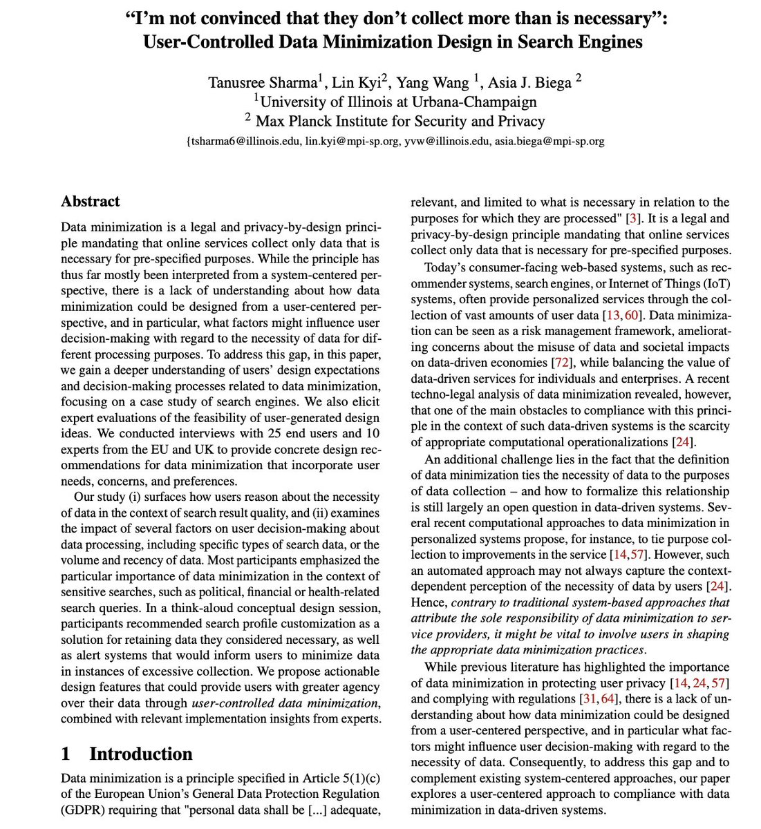 📣New @USENIXSecurity paper from my research visit at Responsible Computing Group at #MPI-SP with amazing mentorship from @asia_biega and with @_LinKyi, Yang Wang. 
We explored how data minimization could be designed from a user-centered perspective, and in particular what