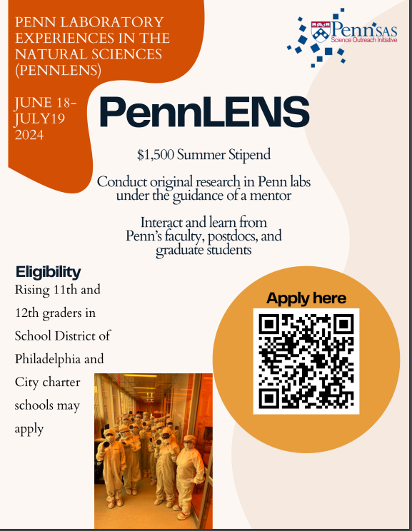 Calling all 11th & 12 graders in school district of Philadelphia & City charter schools may apply to PennLENS summer program. Information below, Take advantage of this great opportunity!!