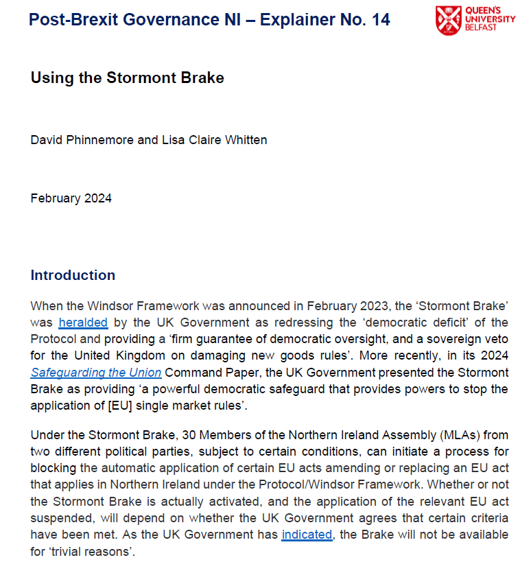 With the NI Assembly back, MLAs have the possibility to initiate the process for applying the 'Stormont Brake'. But when can the Brake be used & what are the criteria for using it? As @LisaClaireWhit1 & I set out in a new @PostBrexitGovNI Explainer... qub.ac.uk/sites/post-bre…