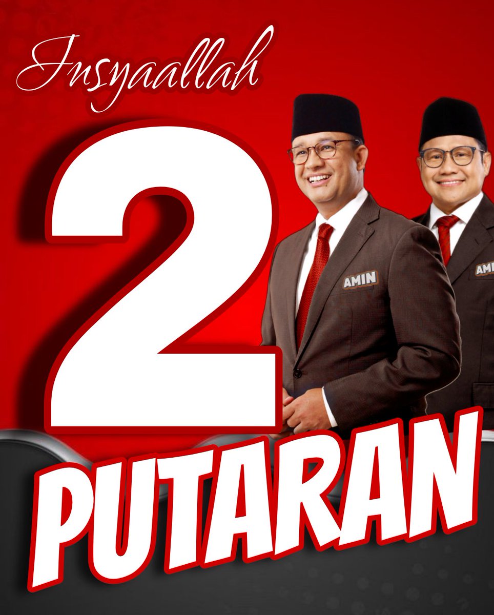 Insyaallah 2 Putaran !