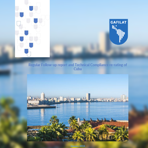 FATFNews's tweet photo. New report by FATF regional partner @GAFILAT on Cuba's efforts to tackle #MoneyLaundering and #TerroristFinancing. Download the report and more information at https://t.co/J3rexw5DYe https://t.co/0g2u6xOHji