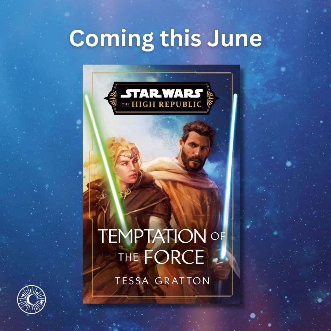 StarWarsByRHW's tweet photo. Presenting the cover of the next novel in #TheHighRepublic, TEMPTATION OF THE FORCE by @tessagratton, coming this summer! Read more on @starwars: https://t.co/MG4IzGBQKt https://t.co/QReFwlc4IP