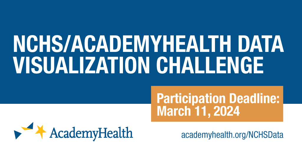 Graduate students! Show off your data viz skills in the <a href="/NCHStats/">NCHS</a> and AcademyHealth Data Visualization Challenge &amp; create data visualizations that address social determinants of health. Learn more: academyhealth.org/NCHSData