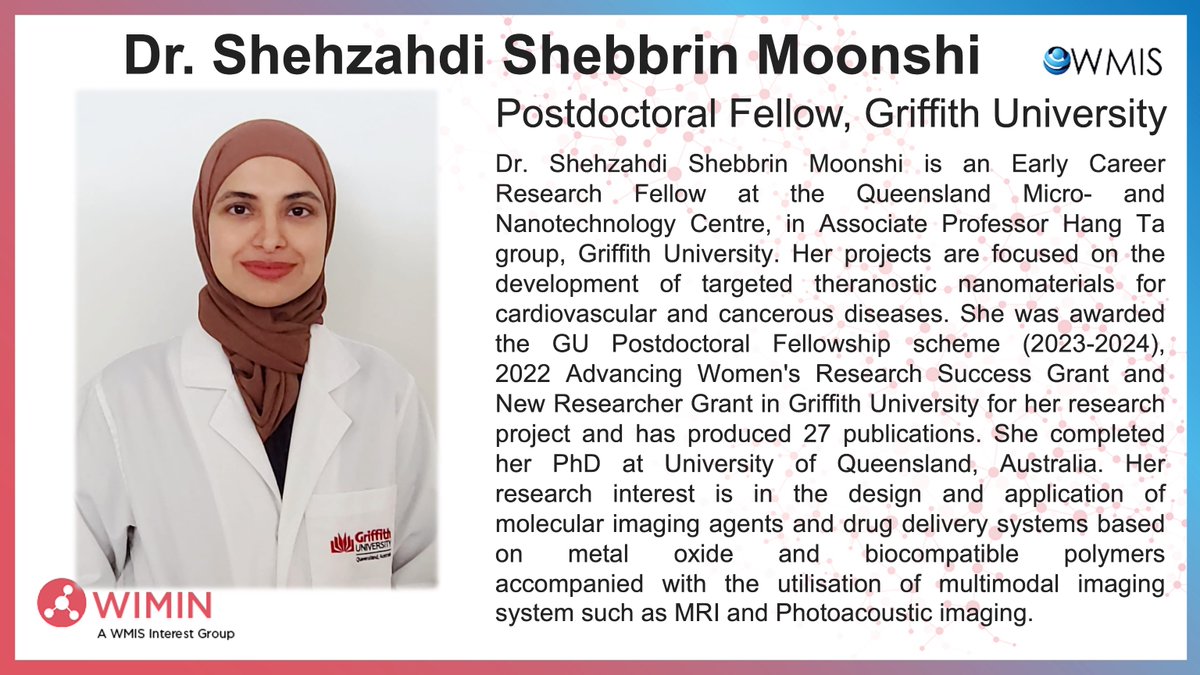👩‍🔬 Meet the New Members of WIMIN: Dr. Shehzahdi Shebbrin Moonshi is an Early Career Research Fellow at the Queensland Micro- and Nanotechnology Centre