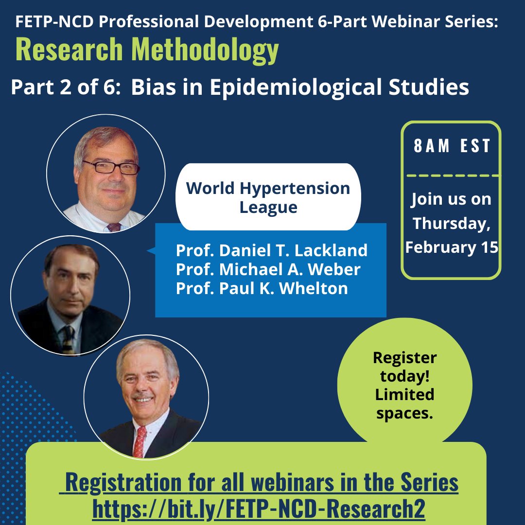 JOIN US tomorrow for part 2 of our 6-part Research Methodology webinars, ' Bias in Epidemiological Studies' on Thursday, February 15, at 8 AM EST. bit.ly/FETP-NCD-Resea… #CDCgov #WebinarSeries #FETP #fieldepidemiology #ProfessionalDevelopment #FETPNCDs #TEPHINET