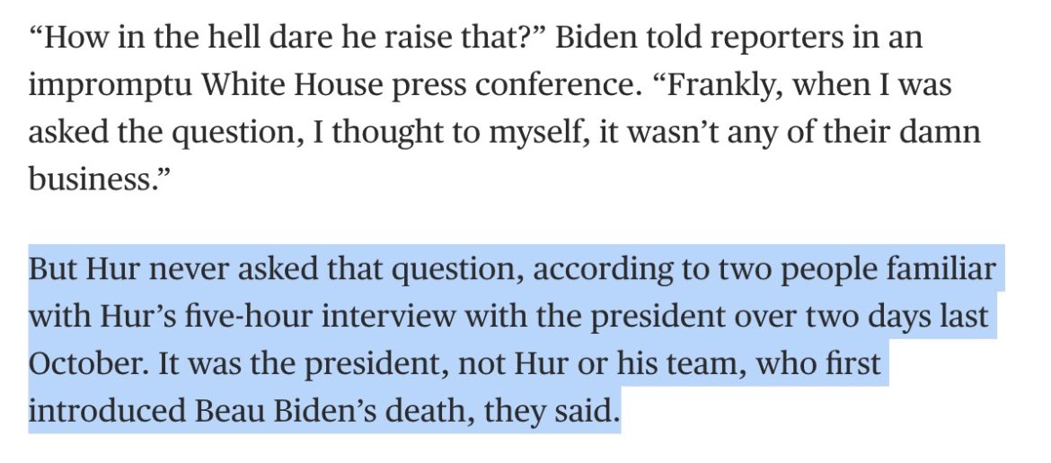 “Sources familiar with Biden's view of the interview … did not dispute that it was Biden, not Hur, who first mentioned a date for Beau’s death.”