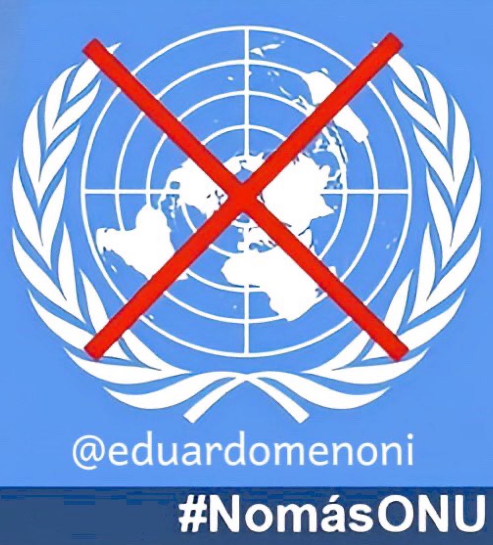 eduardomenoni's tweet photo. ¿Estás de acuerdo en que la ONU debería ser clausurada por ser un organismo inservible y defensor de delincuentes y terroristas? https://t.co/cu5SEmUbLa