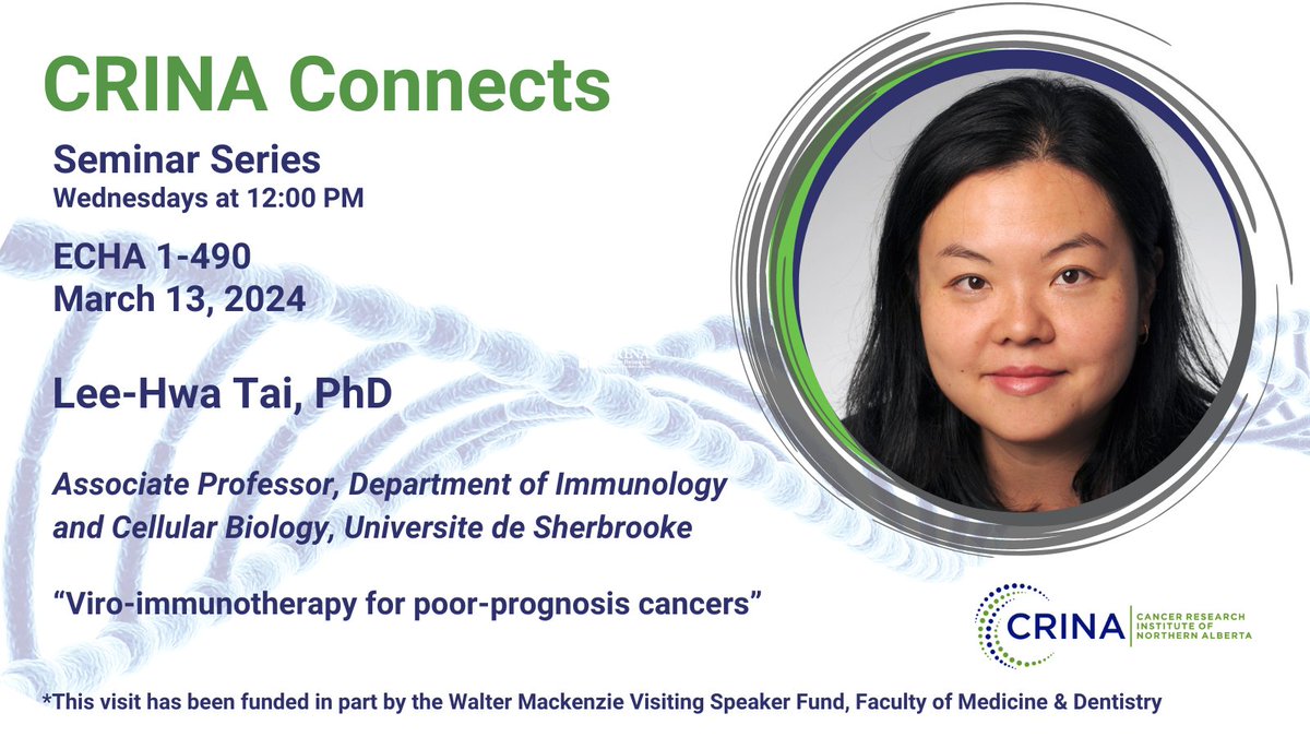 On Wednesday, March 13, join CRINA and Dr. Lee-Hwa Tai in ECHA 1-490 for 'Viro-immunotherapy for poor-prognosis cancers'.