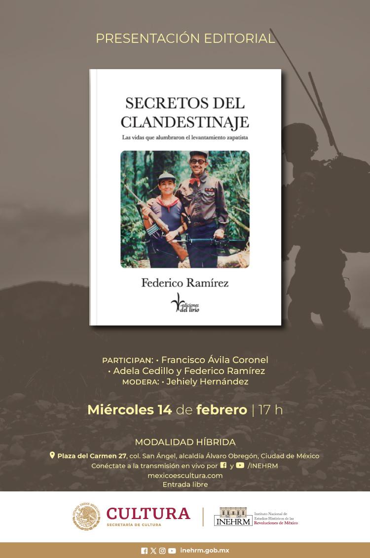 🎉¡Atención amantes de la lectura!📚 Nuestra casa editorial presenta “Secretos del Clandestinaje”, la historia detrás del levantamiento zapatista🔥. ¡No te pierdas a Francisco Ávila Coronel, Adela Cedillo y Federico Ramírez en vivo! Modera: Jehiely Hernández. 😃 #libro #Zapatista