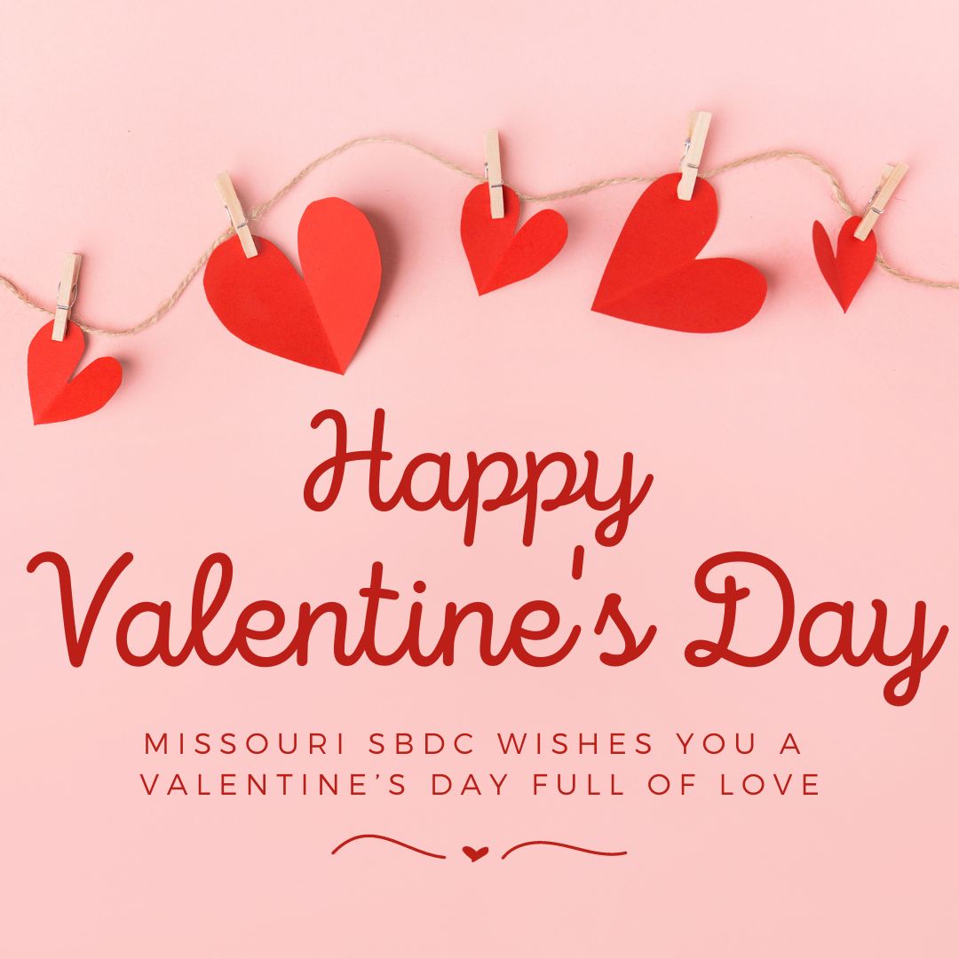 Happy Valentine's Day from Missouri SBDC!💞 How do you show love for all of our small businesses? 
#ValentinesDay #MissouriSBDC #Smallbusinesslove