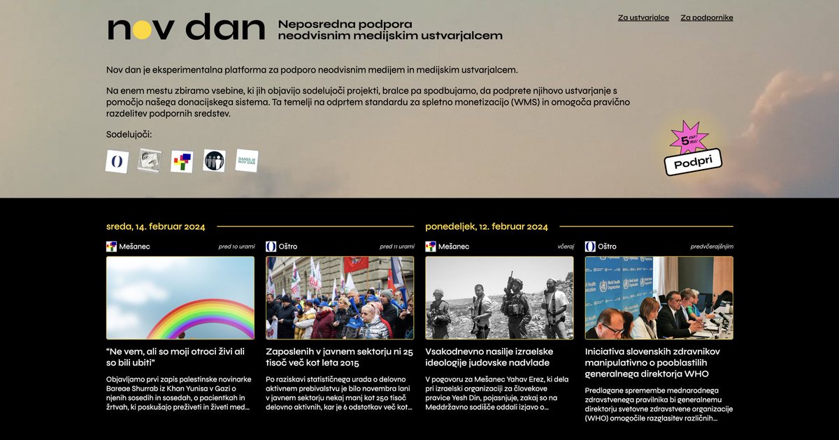 NovDanPlatforma's tweet photo. 📣 PRENOVILI SMO NOV DAN! 📣

Platforma Nov dan je zdaj tudi agregat novic!

Na enem mestu najdeš članke sodelujočih medijskih ustvarjalk_cev in še lažje spremljaš njihove vsebine ter jih podpiraš z našim donacijskim sistemom.

Obišči spletno mesto! 👉 https://t.co/ER3bLd2D9H https://t.co/lPgyyPVRH2