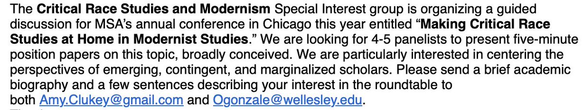 MSA's Critical Race Studies and Modernism special interest group is organizing a guided discussion for this year's conference in Chicago in November. Please consider submitting and/or let me know if you know of anyone working in this area.

@msatweet #moderniststudies