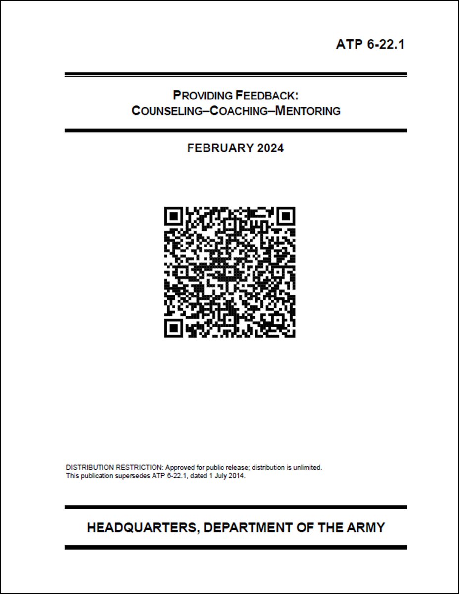 New! ATP 6-22.1, PROVIDING FEEDBACK: COUNSELING-COACHING-MENTORING, provides doctrinal guidance for all leaders responsible for providing feedback through counseling, coaching or mentoring. Check out ATP 6-22.1 by clicking the link or scanning the QR code. armypubs.army.mil/epubs/DR_pubs/…