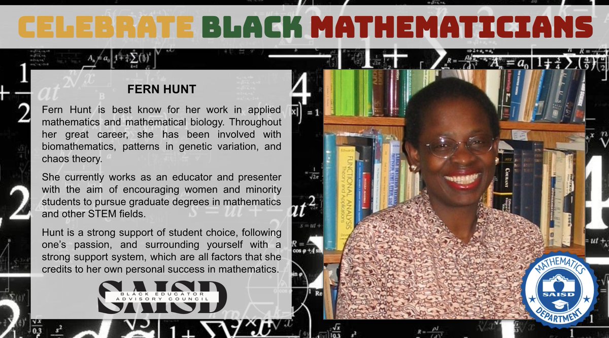 SAISD Mathematics (@saisd_math) on Twitter photo This spotlight of Black excellence goes to Fern Hunt, a pioneer in mathematics! Ever heard of chaos theory? These discoveries that cross over mathematic and science are known thanks to Fern! Learn more at: maa.org/fern-y-hunt <a href="/DrJaimeAquino/">Jaime Aquino</a> <a href="/SAISD_CI/">SAISD Curriculum, Instruction, & Assessment</a> #BHM #mathrocks This spotlight of Black excellence goes to Fern Hunt, a pioneer in mathematics! Ever heard of chaos theory? These discoveries that cross over mathematic and science are known thanks to Fern! Learn more at: maa.org/fern-y-hunt <a href="/DrJaimeAquino/">Jaime Aquino</a> <a href="/SAISD_CI/">SAISD Curriculum, Instruction, & Assessment</a> #BHM #mathrocks