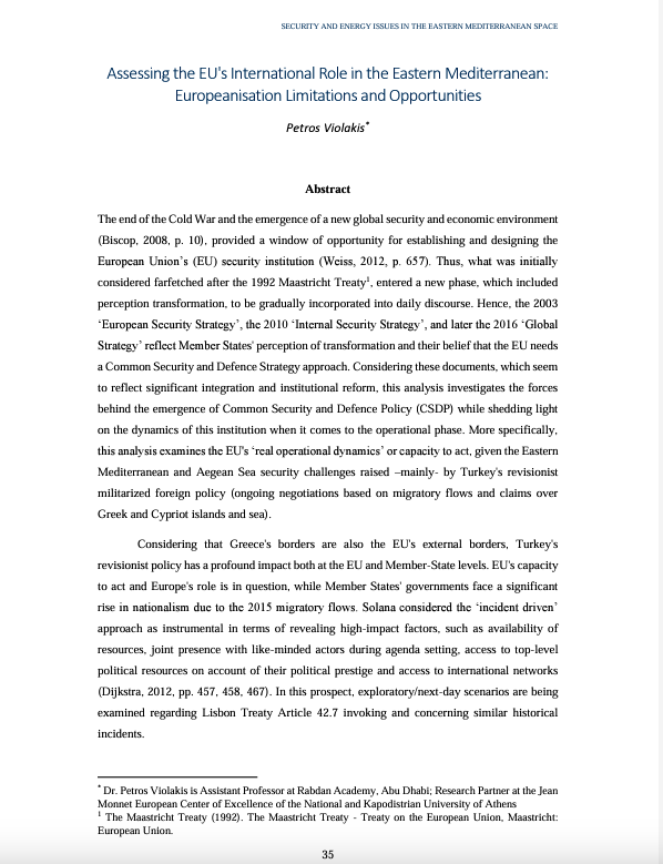 PetrosViolakis's tweet photo. My chapter contribution, "Assessing the EU's International Role in the Eastern Mediterranean: Europeanisation Limitations and Opportunities," in the book titled "SECURITY AND ENERGY ISSUES IN THE EASTERN MEDITERRANEAN SPACE " https://t.co/8Va3vmNeeI