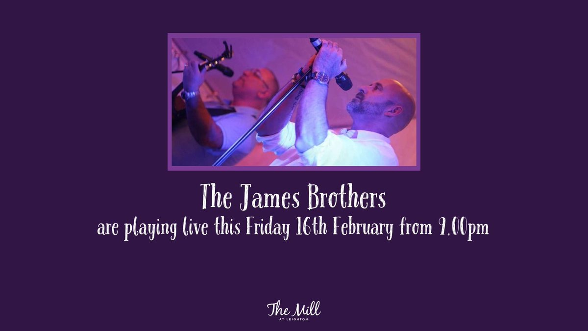 MillAtLeighton's tweet photo. 🎶 If you love live music, then you're sure to be very happy to hear that The James Brothers are back at #TheMillAtLeighton this Friday.

Always a popular night, the fun begins at 9.00pm - we hope to see you there!

https://t.co/T9mEEqcWXT

#Pub #ShropshirePubs #MillAtLeighton https://t.co/eNXp2wRCTk
