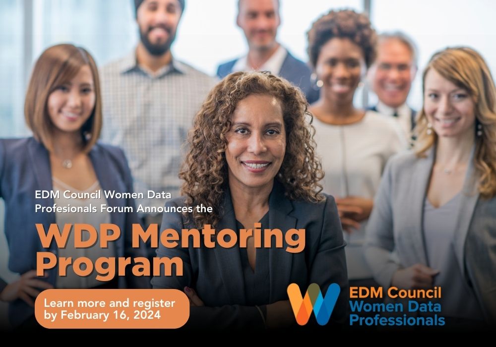 Last chance! The EDM Council Women Data Professionals (WDP) Forum would like to invite women data professionals to participate in the 2024 Spring Mentoring Program! Applications are due THIS FRIDAY, February 16, 2024. For more information, click here: edmcouncil.org/groups-leaders…