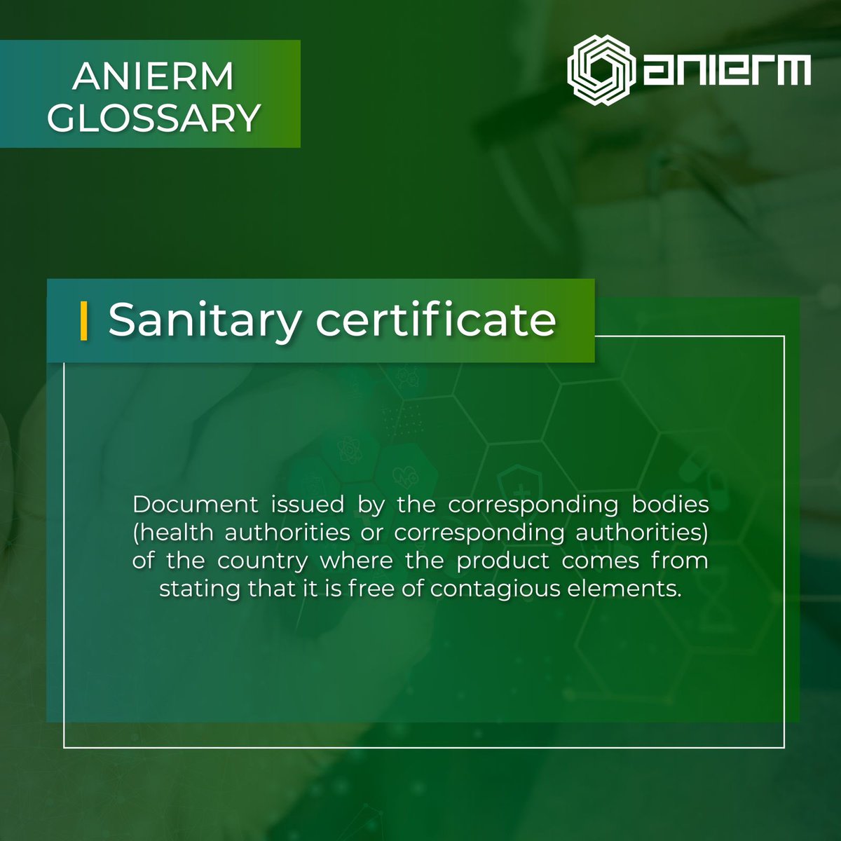 🤔🤔🤔
Do you know what is sanitary certificate? 📑📑📑

In our ANIERM glossary we share with you the definition. 📝📝

#ANIERM #YourGlobalLink #Glossary #SanitaryCertificate #Document #HealthAuthority #Product
