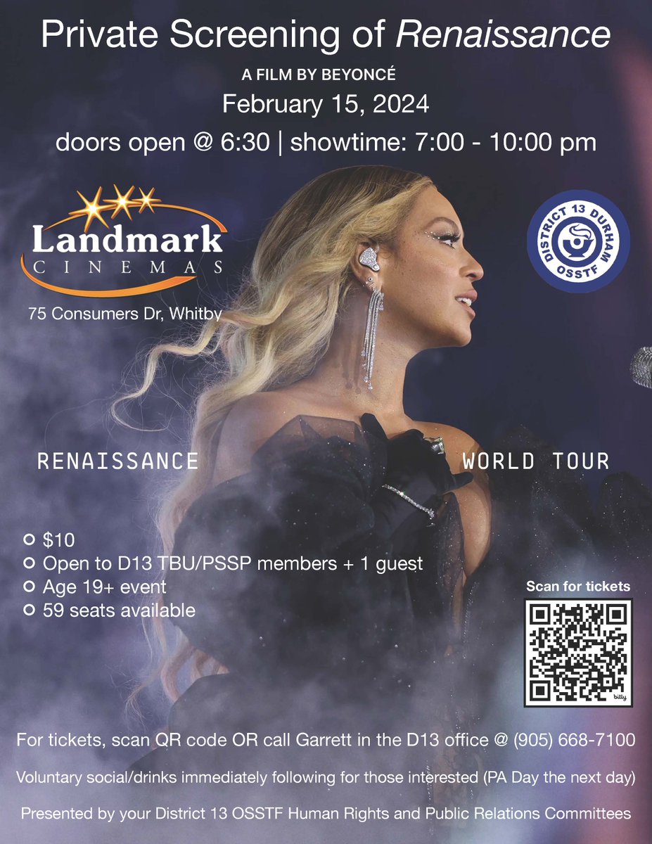 LAST CALL to see a private screening of Beyonce's Movie Renaissance! Bring family and friends for only $10.00 a ticket. Use the QR on the poster or contact the office at 905 668 7100 for tickets!