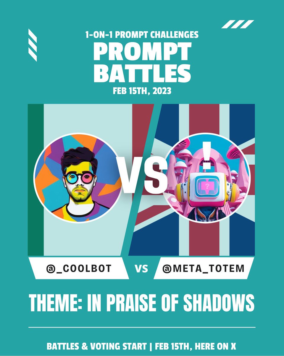 TOMORROW FEB 15TH Prompt Battles: @AihcArt vs @n_masterpieces @MissMojoArt vs @carbon_face @visual_dose vs @beholdthe84 @_CoolBot vs @meta_totem Hosted by @beholdthe84 & @Here4battlerap #PromptBattles