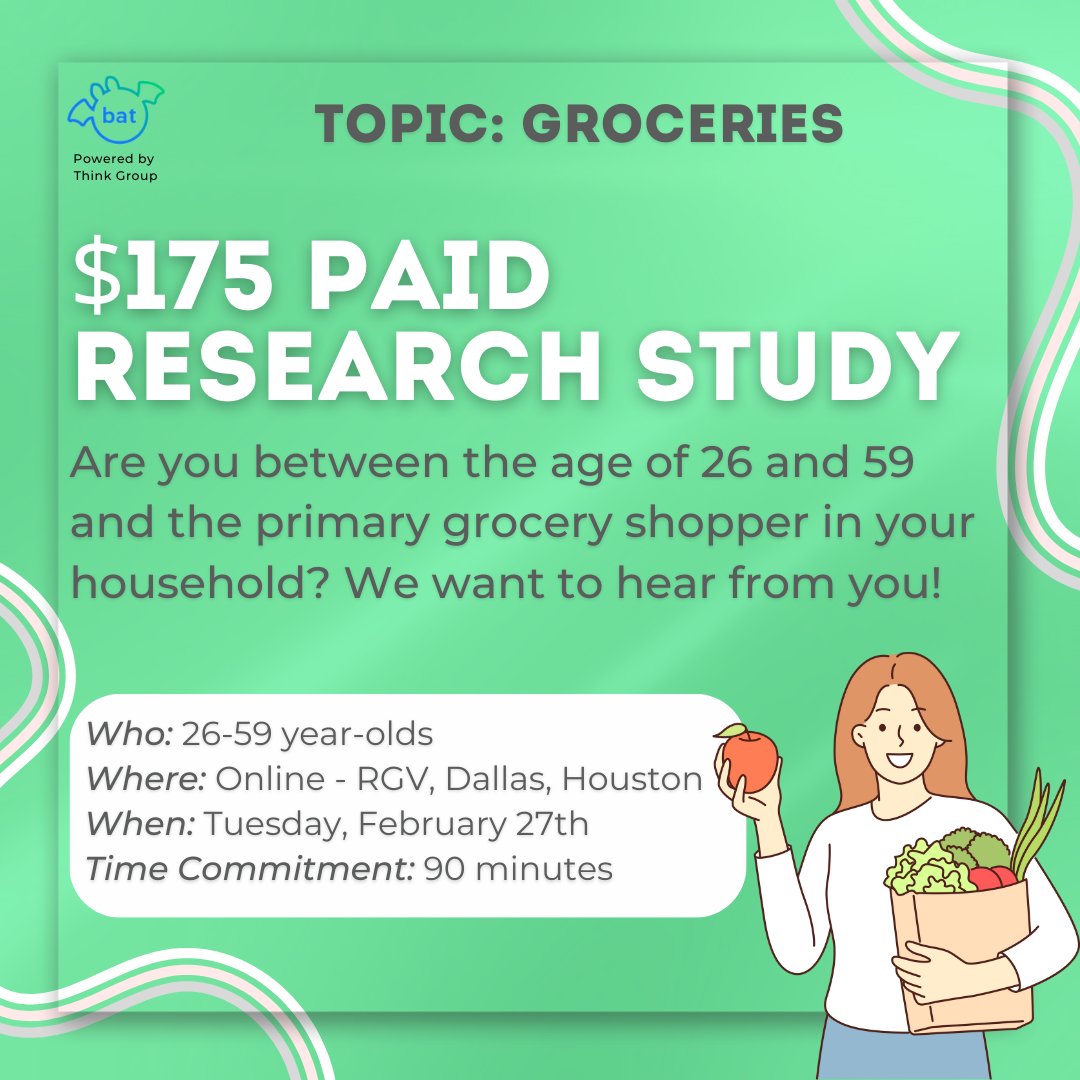 BecomeAThinker's tweet photo. *$175 Paid Study** Are you between the ages of 26 and 59? We want to hear from you regarding groceries.

Survey Link: https://t.co/DOkv4UvTbr
Who: 26-59 year-olds
Where: Online - RGV, Dallas, Houston
When: Tuesday, February 27th
A recruiter will reach out by phone if you qualify! https://t.co/gfNiHyGGkn