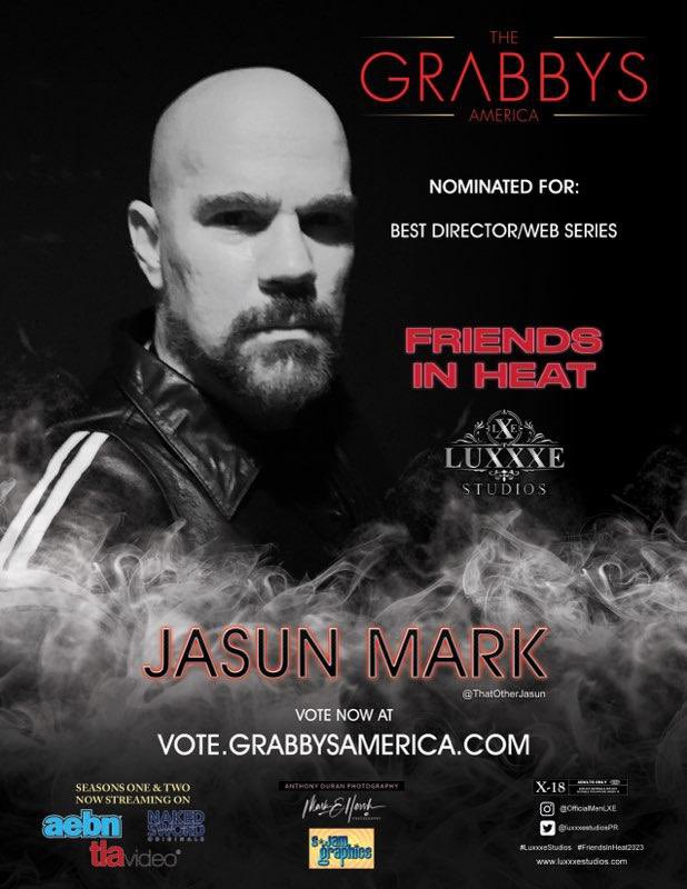Congratulations to the fantastic director @JasunMarkXXX on his @Grabbys nomination for Best Director Web/Series. Make sure you show him and the other @LuxxxeStudiosPR Friends in Heat nominees some love by voting for at vote.grabbyawards.com. @JDDaniels3X @MehPhotography1…