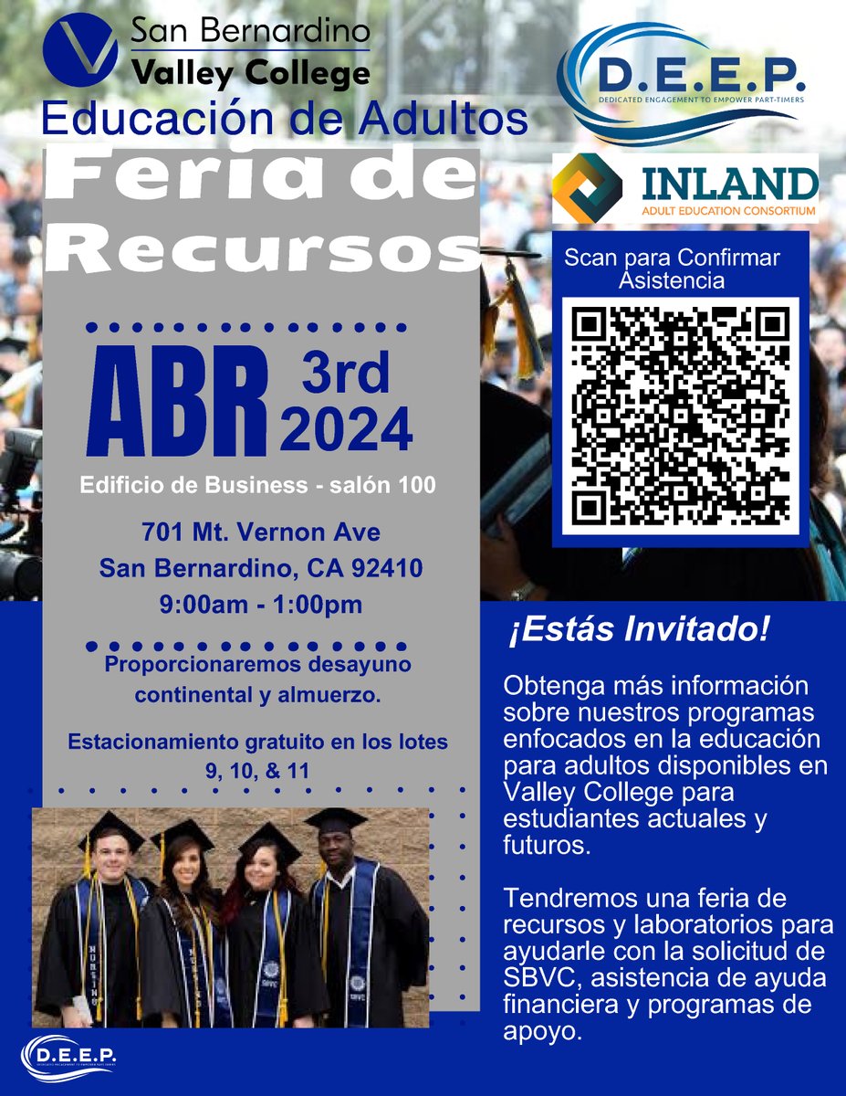 InlandAEBG's tweet photo. San Bernardino Valley College Adult Education OpenHouse
APR 3rd 2024, 9am - 1pm
Continental breakfast &amp; lunch will be provided.
Free Parking in Lots 9, 10, &amp; 11

Educación de Adultos Feria de Recursos
ABR 3rd 2024, 9am - 1pm
Proporcionaremos desayuno continental y almuerzo. https://t.co/Gl6kKHCvHW