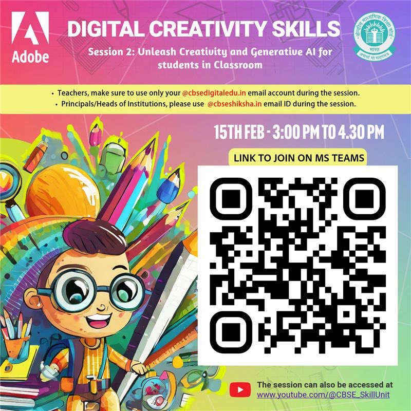 Inviting all educators to join DIGITAL CREATIVITY SKILLS
Session 2: Unleash Creativity and Generative Al for students in Classroom
<a href="/cbseindia29/">CBSE HQ</a> <a href="/Adobe/">Adobe</a> <a href="/AdobeForEdu/">Adobe For Education</a> <a href="/AdobeExpress/">Adobe Express</a> 
#creativityforall