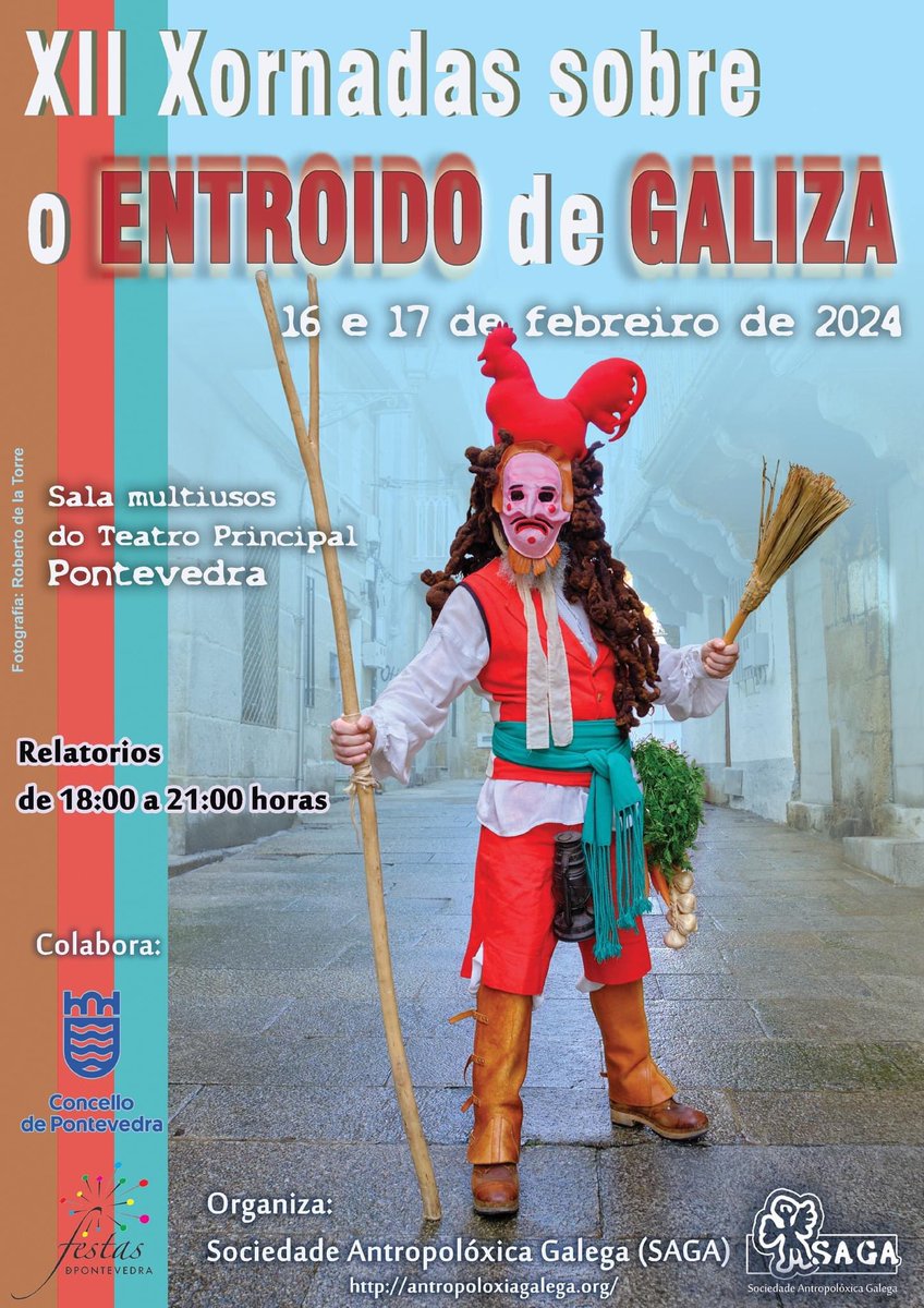 Organizadas pola Sociedade Antropolóxica Galega chegan a Pontevedra ás XII xornadas sobre o Entroido de Galiza